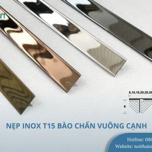 Nẹp inox T15 bào chấn vuông cạnh