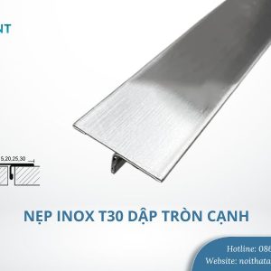 Nẹp inox T30 dập tròn cạnh